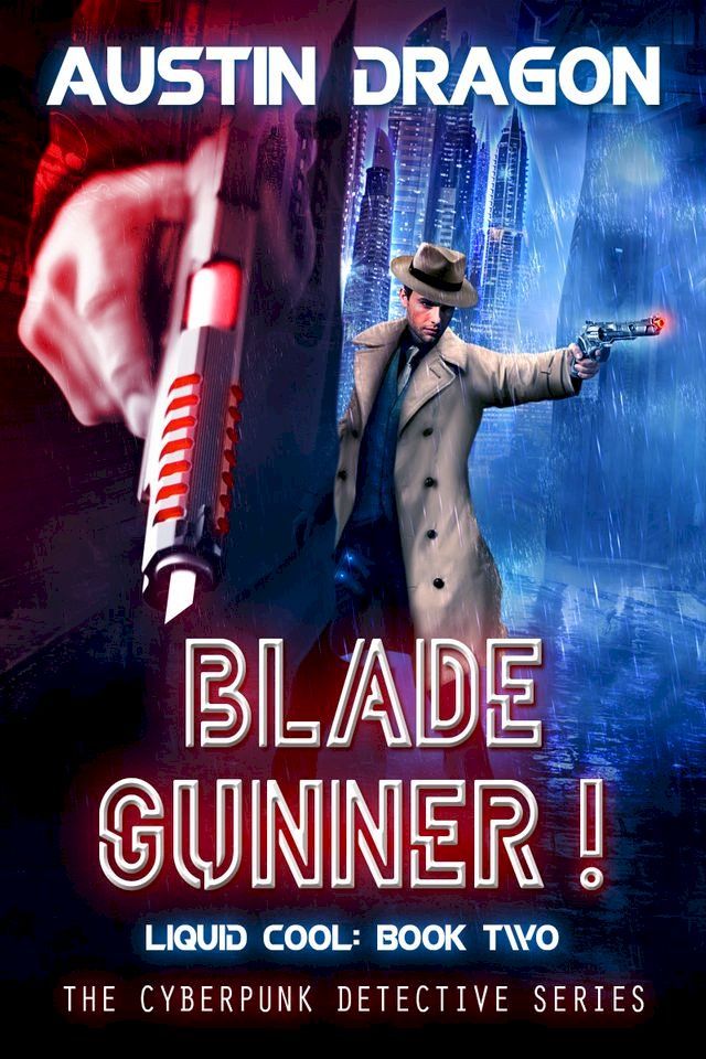  Blade Gunner(Kobo/電子書)