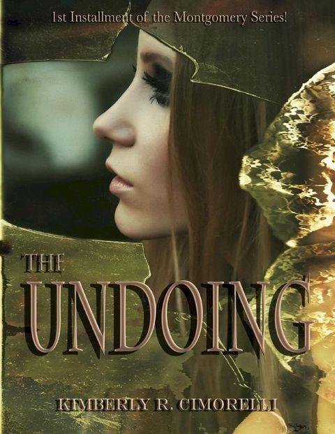 The Undoing - The 1st Installment of the Montgomery Series(Kobo/電子書)