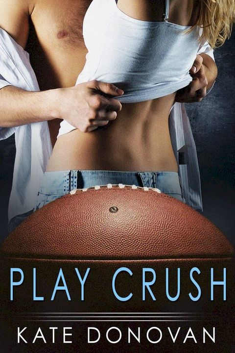 Play Crush(Kobo/電子書)