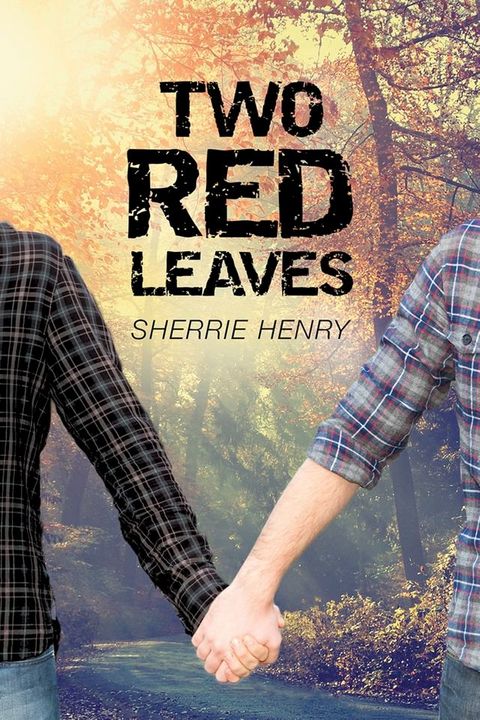 Two Red Leaves(Kobo/電子書)