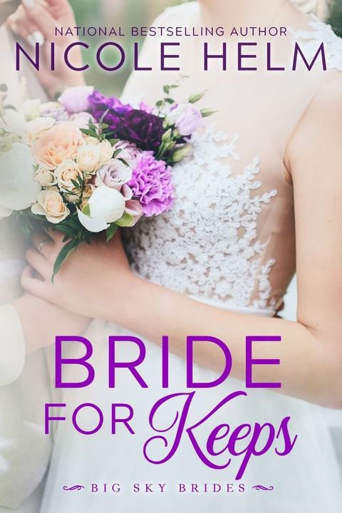 Bride for Keeps(Kobo/電子書)