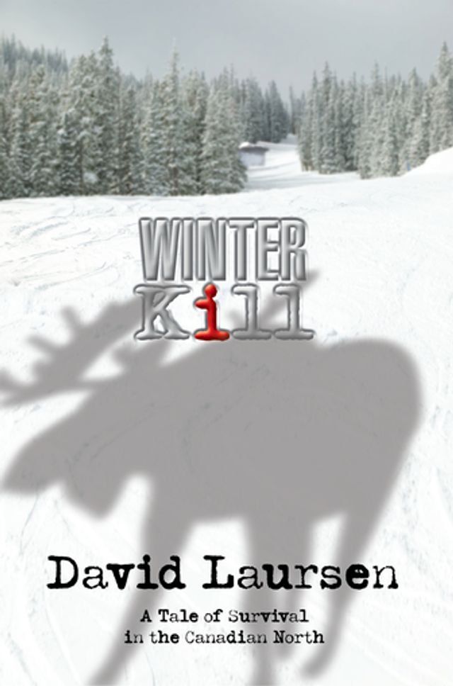  Winter Kill(Kobo/電子書)