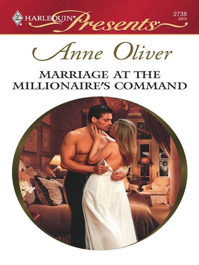  Marriage at the Millionaire's Command(Kobo/電子書)