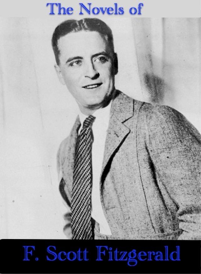  The Novels of F. Scott Fitzgerald(Kobo/電子書)