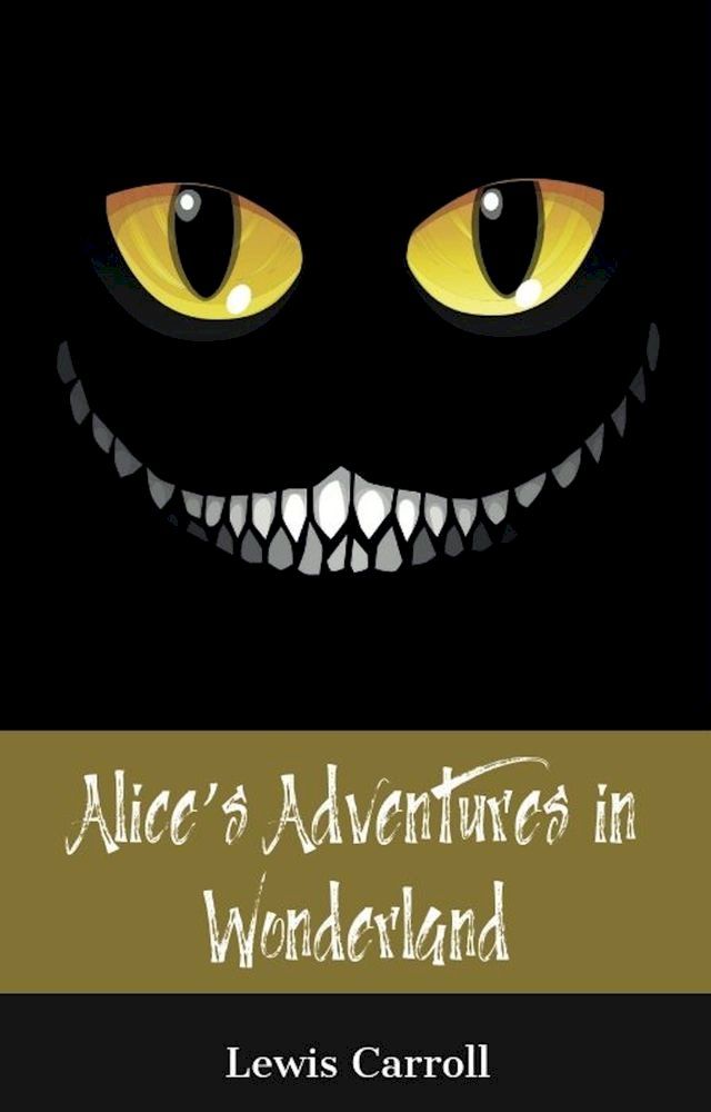  Alice's Adventures in Wonderland (150 Year Anniversary Edition)(Kobo/電子書)