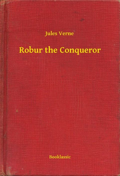 Robur the Conqueror(Kobo/電子書)