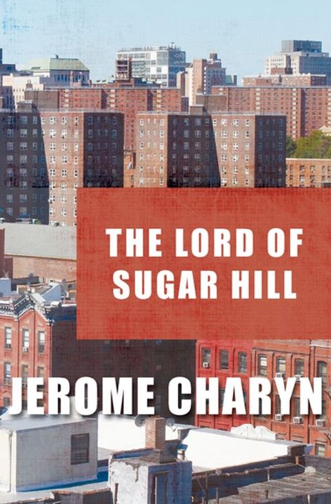 The Lord of Sugar Hill(Kobo/電子書)