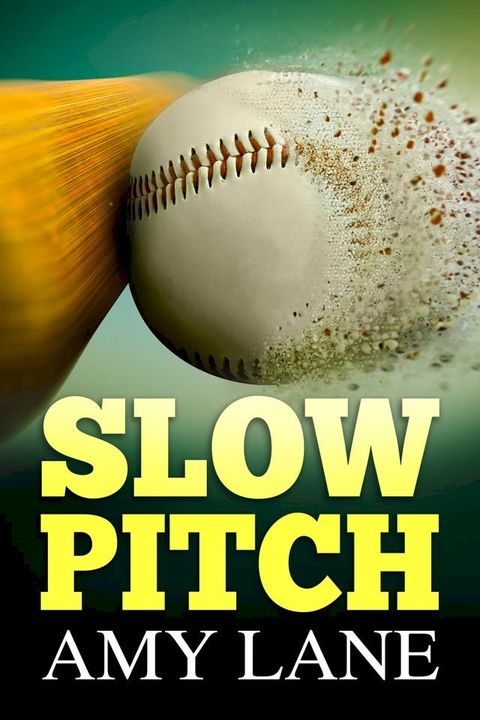 Slow Pitch(Kobo/電子書)