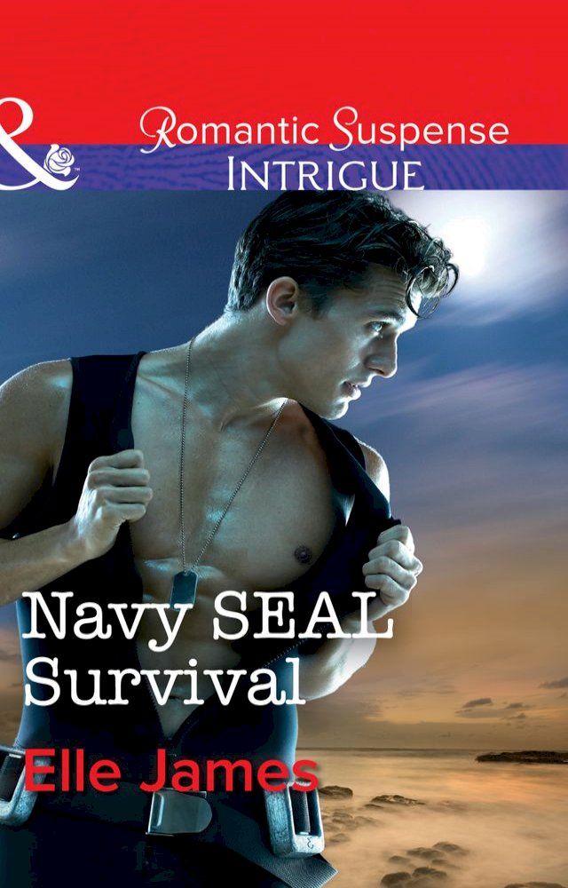  Navy Seal Survival (SEAL of My Own, Book 1) (Mills & Boon Intrigue)(Kobo/電子書)