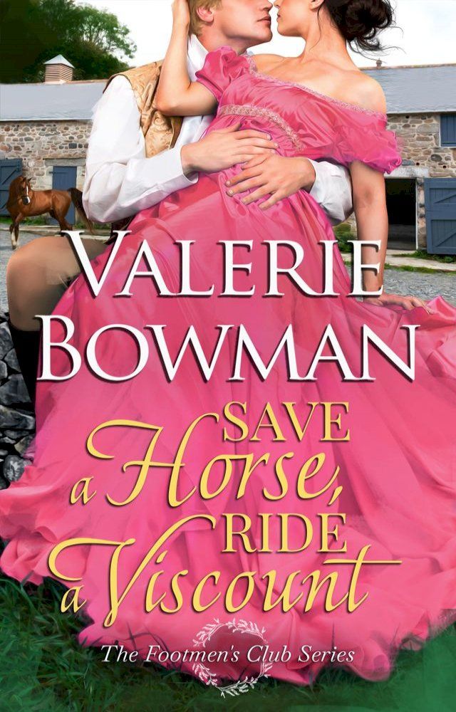  Save a Horse, Ride a Viscount(Kobo/電子書)