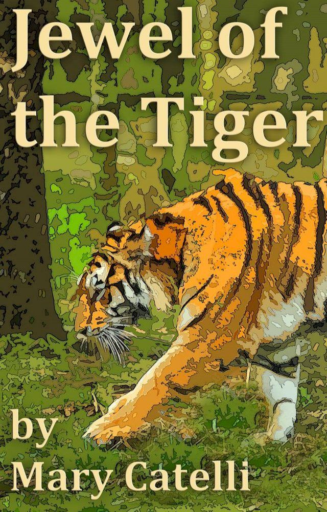  Jewel of the Tiger(Kobo/電子書)