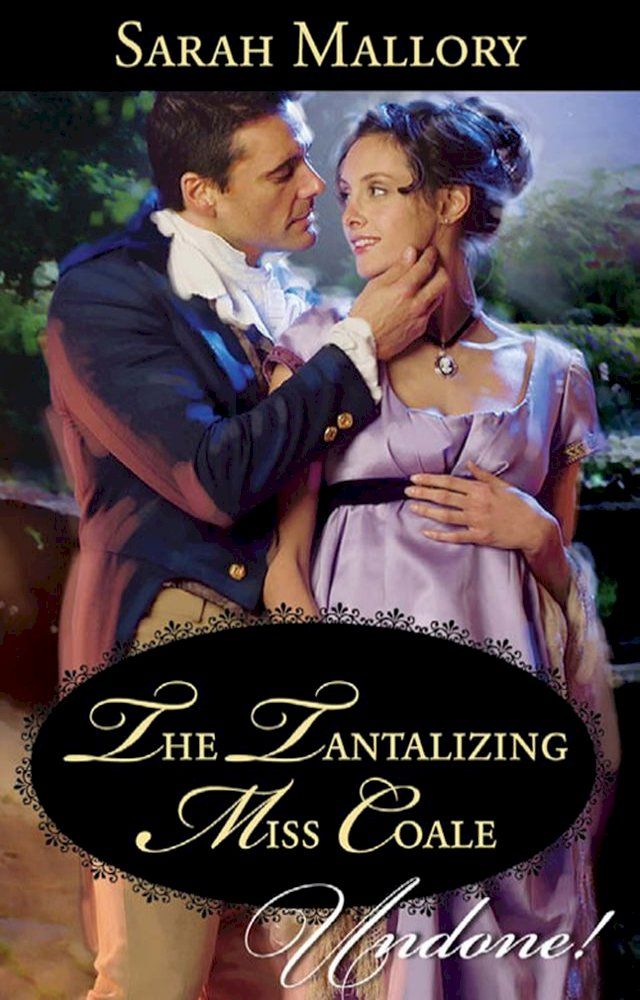  The Tantalizing Miss Coale (The Notorious Coale Brothers) (Mills & Boon Historical Undone)(Kobo/電子書)