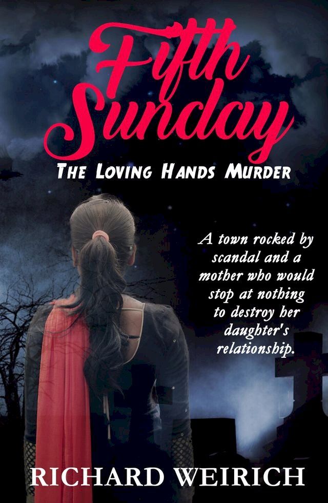  Fifth Sunday: The Loving Hands Murder(Kobo/電子書)