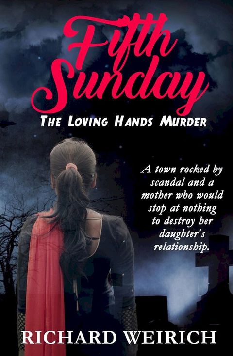 Fifth Sunday: The Loving Hands Murder(Kobo/電子書)