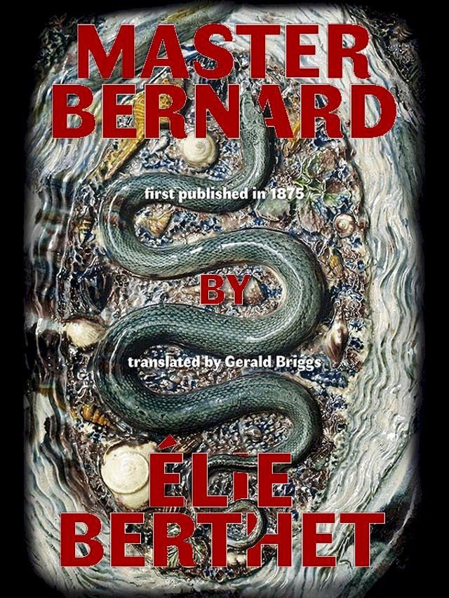  Master Bernard (Maitre Bernard)(Kobo/電子書)