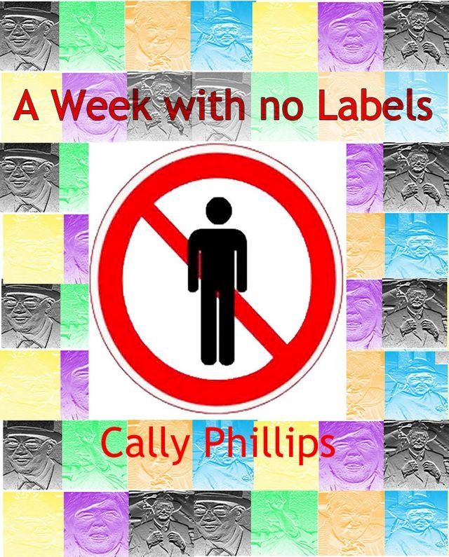  A Week With No Labels(Kobo/電子書)