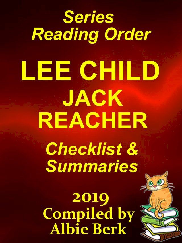  Lee Child's Jack Reacher: Series Reading Order - with Summaries & Checklist - 2019(Kobo/電子書)