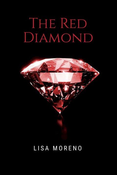 The Red Diamond(Kobo/電子書)