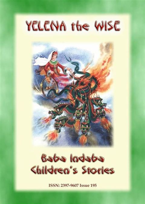 YELENA THE WISE - A Russian Children's Story Tale(Kobo/電子書)