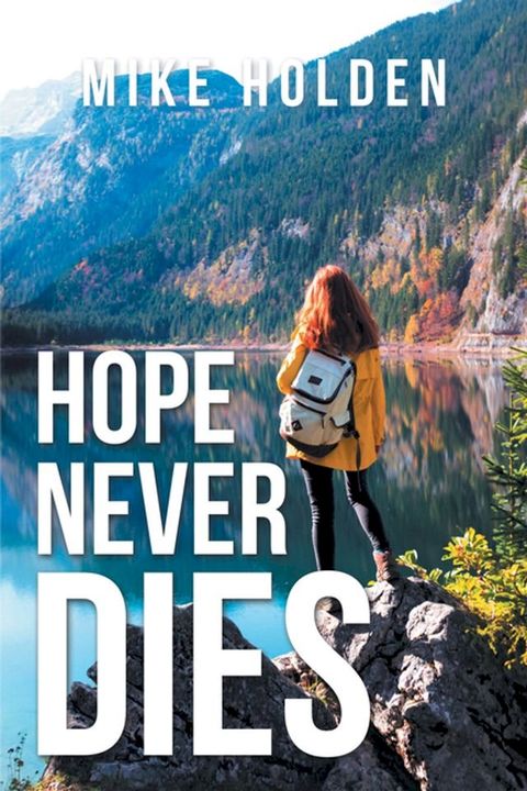 Hope Never Dies(Kobo/電子書)