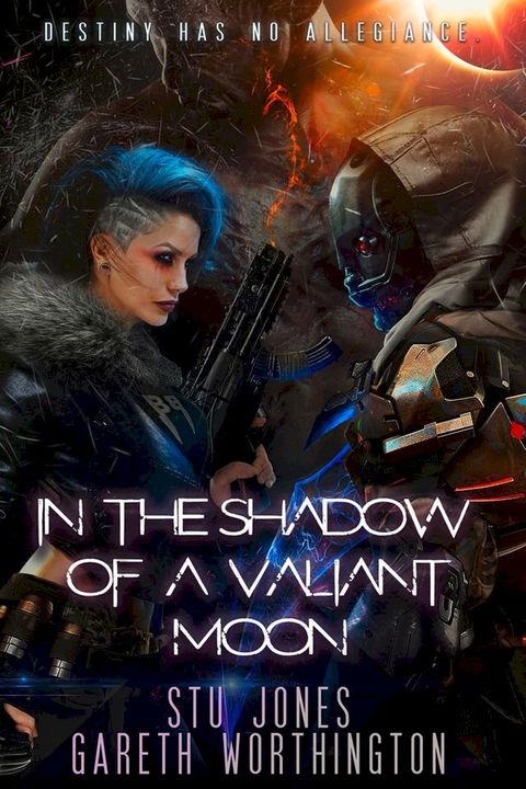 In the Shadow of a Valiant Moon(Kobo/電子書)