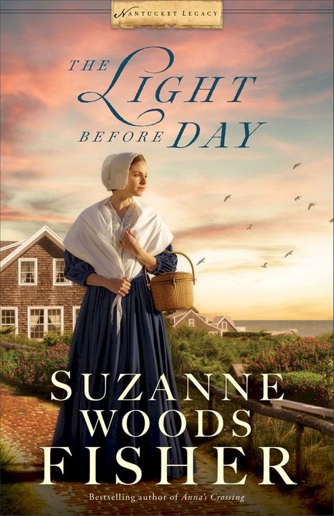 The Light Before Day (Nantucket Legacy Book #3)(Kobo/電子書)