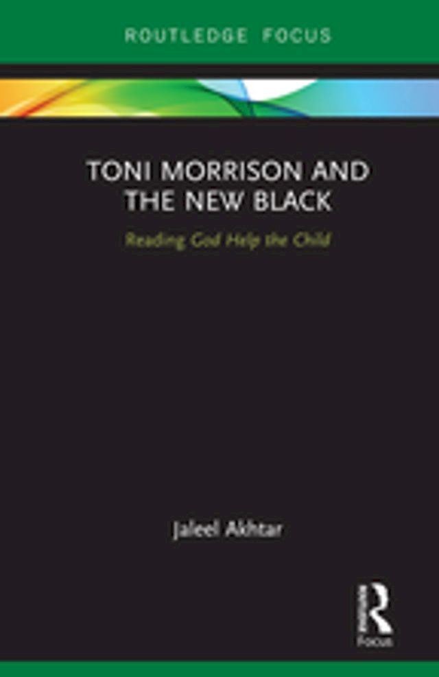  Toni Morrison and the New Black(Kobo/電子書)