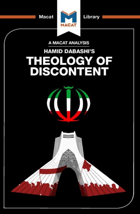 An Analysis of Hamid Dabashi's Theology of Discontent(Kobo/電子書)