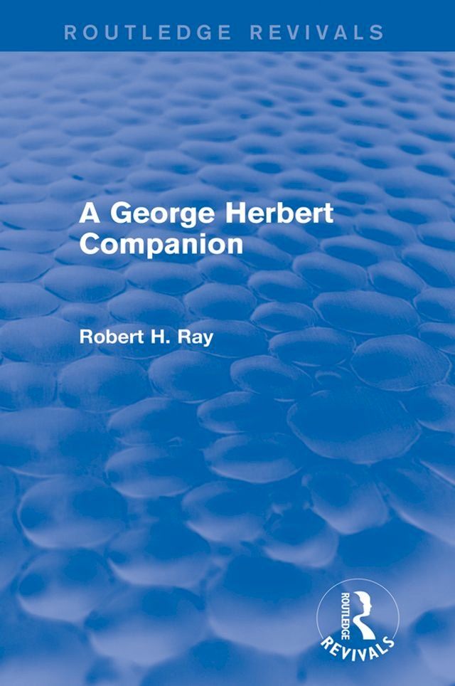  A George Herbert Companion (Routledge Revivals)(Kobo/電子書)