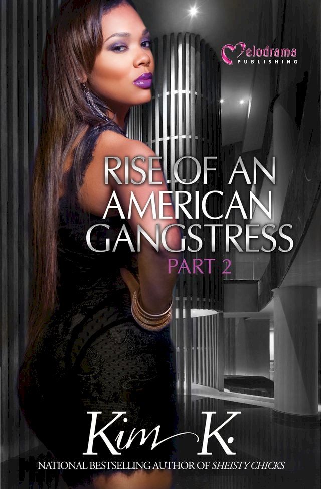  Rise of an American Gangstress Part 2(Kobo/電子書)