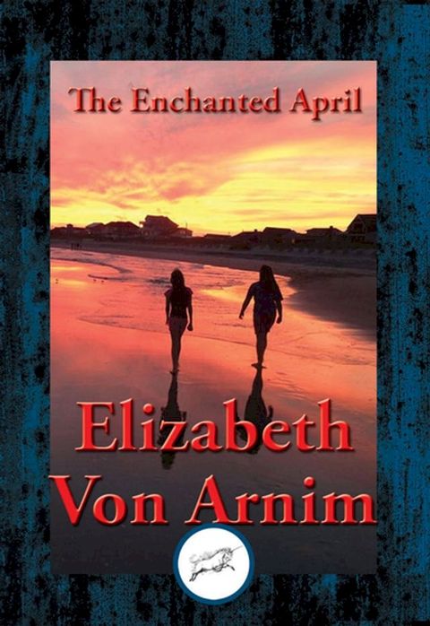 The Enchanted April(Kobo/電子書)