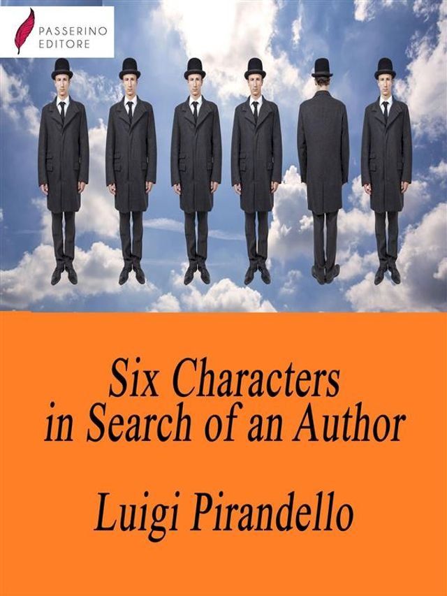  Six Characters in Search of an Author(Kobo/電子書)