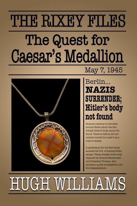 The Quest for Caesar’s Medallion(Kobo/電子書)