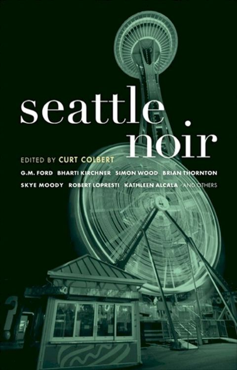 Seattle Noir(Kobo/電子書)