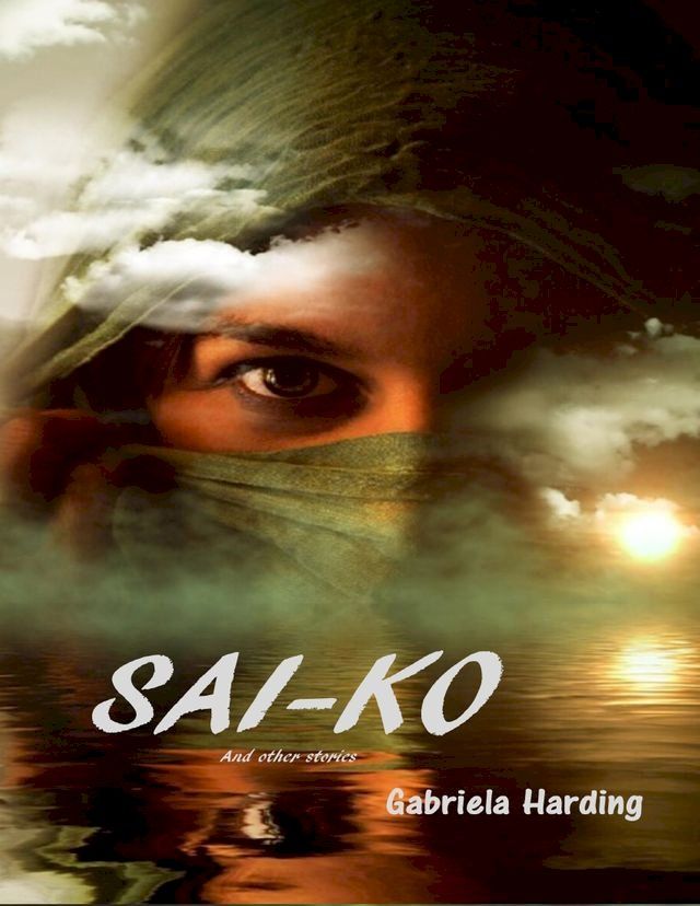  Sai- Ko and Other Stories(Kobo/電子書)