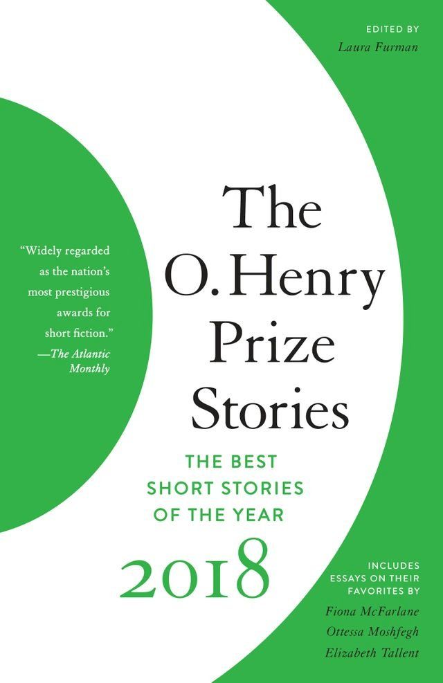  The O. Henry Prize Stories 2018(Kobo/電子書)