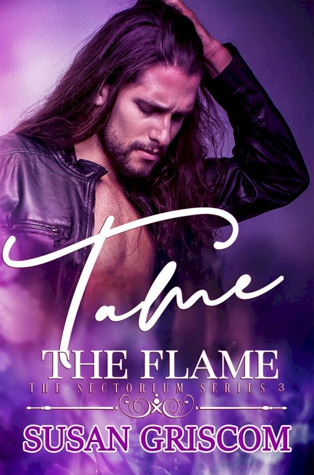  Tame the Flame(Kobo/電子書)