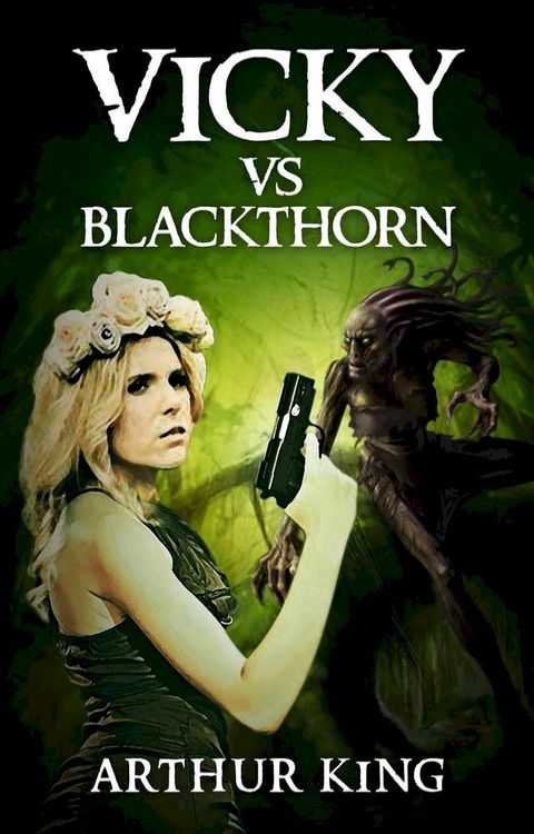 Vicky vs Blackthorn(Kobo/電子書)