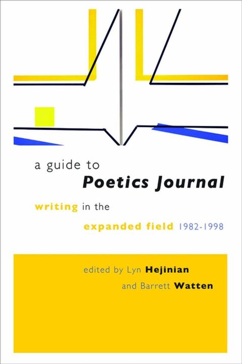 A Guide to Poetics Journal(Kobo/電子書)