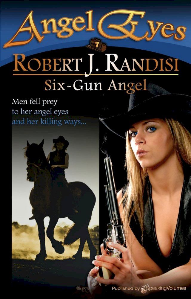  Six-Gun Angel(Kobo/電子書)