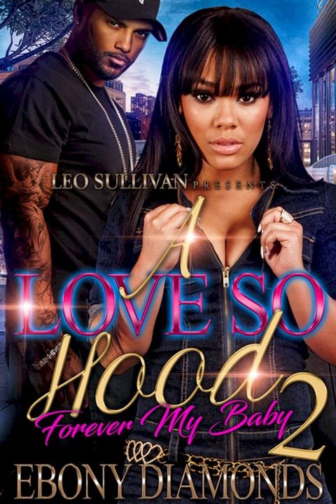 A Love So Hood 2(Kobo/電子書)