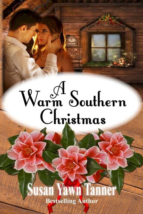 A Warm Southern Christmas(Kobo/電子書)