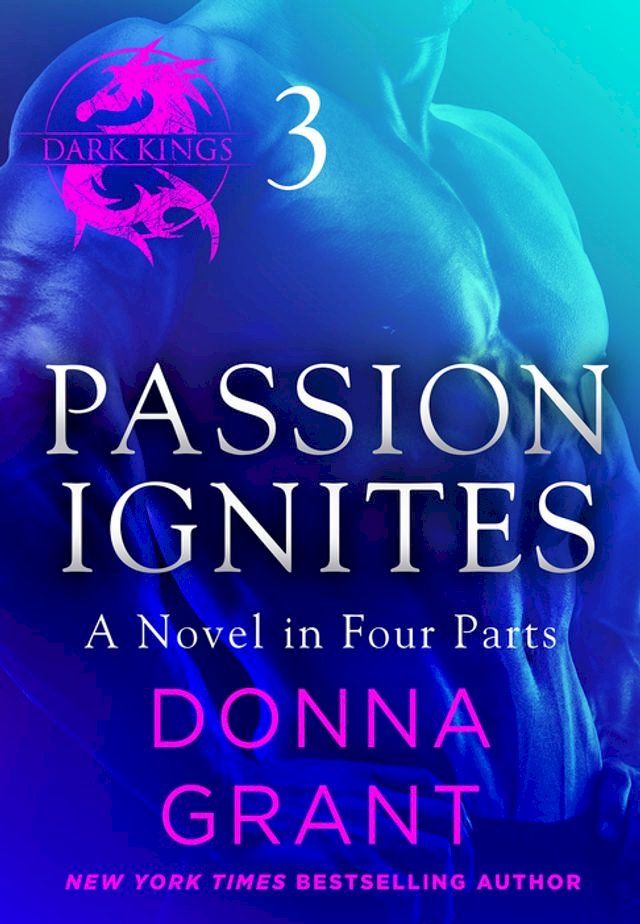  Passion Ignites: Part 3(Kobo/電子書)