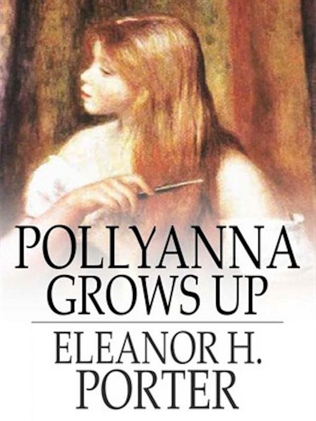  Pollyanna Grows Up(Kobo/電子書)