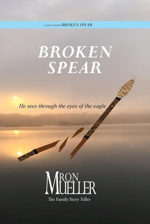 Broken Spear(Kobo/電子書)