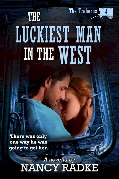 The Luckiest Man in the West(Kobo/電子書)