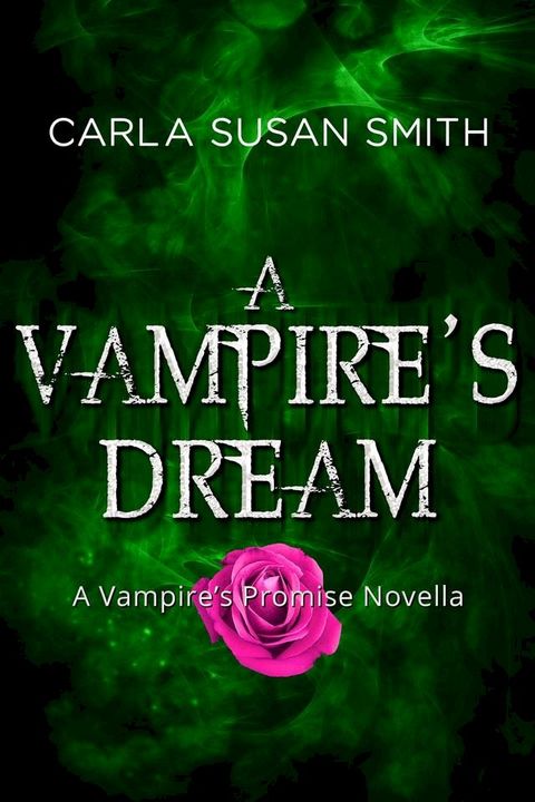 A Vampire's Dream(Kobo/電子書)