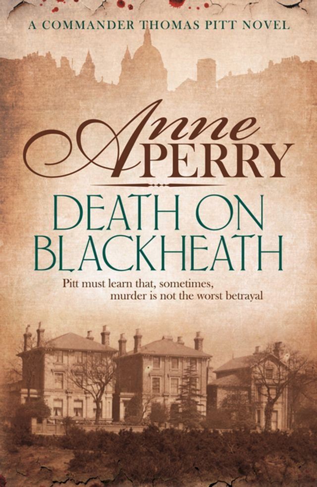  Death On Blackheath (Thomas Pitt Mystery, Book 29)(Kobo/電子書)