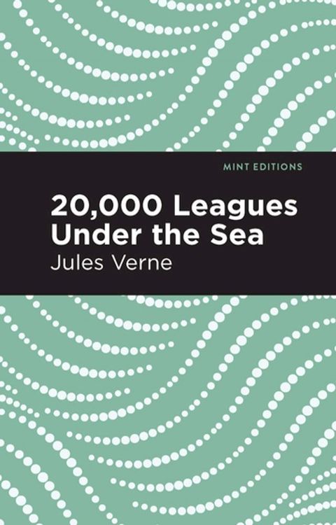 Twenty Thousand Leagues Under the Sea(Kobo/電子書)