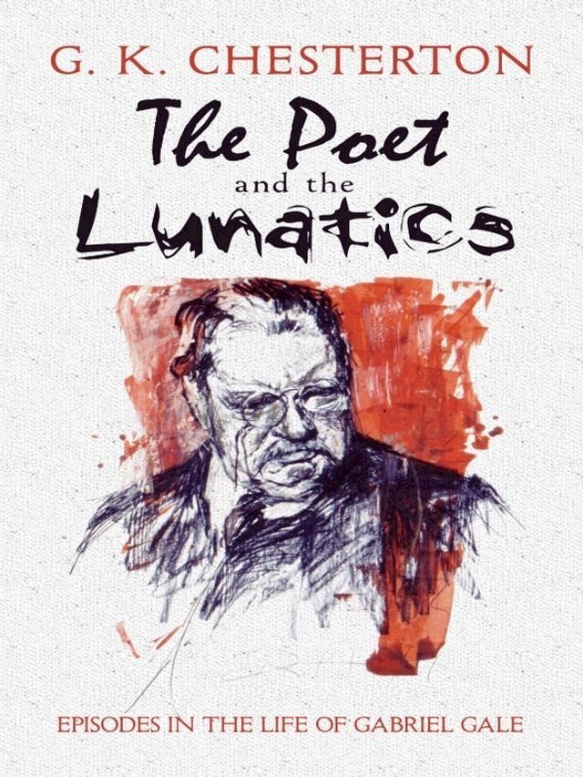  The Poet and the Lunatics(Kobo/電子書)